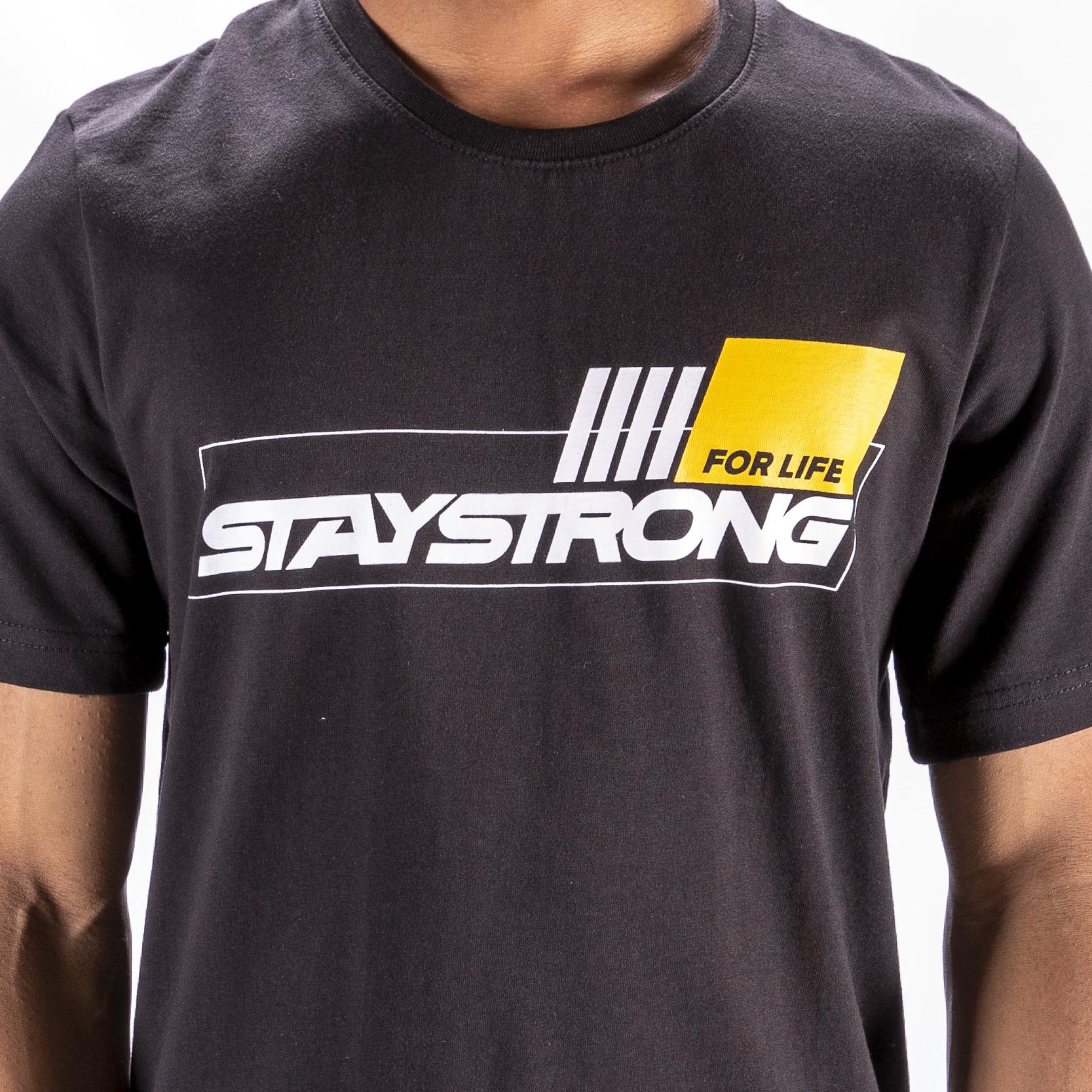 Stay Strong For Life T-Shirt - Black